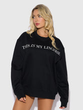 This Is My Lingerie Long Sleeve Crew Sweatshirt